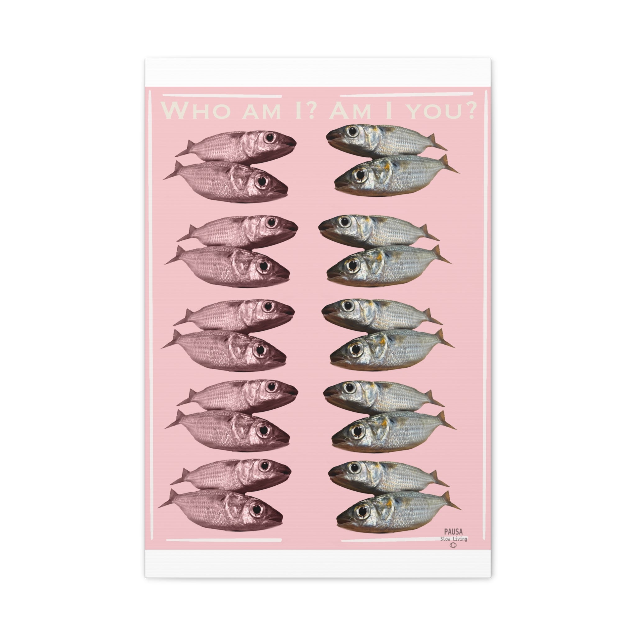 Fish Gallery Canvas Print — "Who Am I? Am I You?" Pink Wall Art