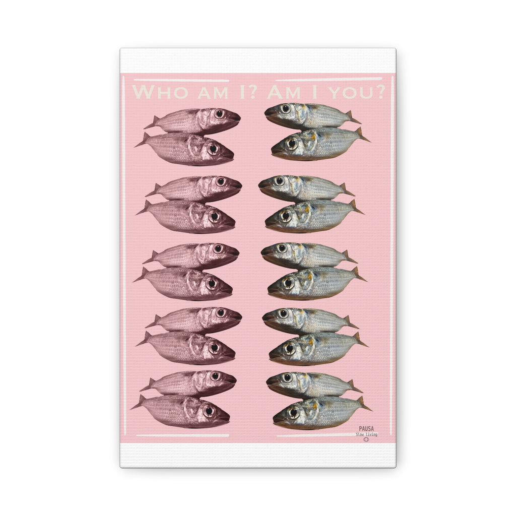 Fish Gallery Canvas Print — "Who Am I? Am I You?" Pink Wall Art