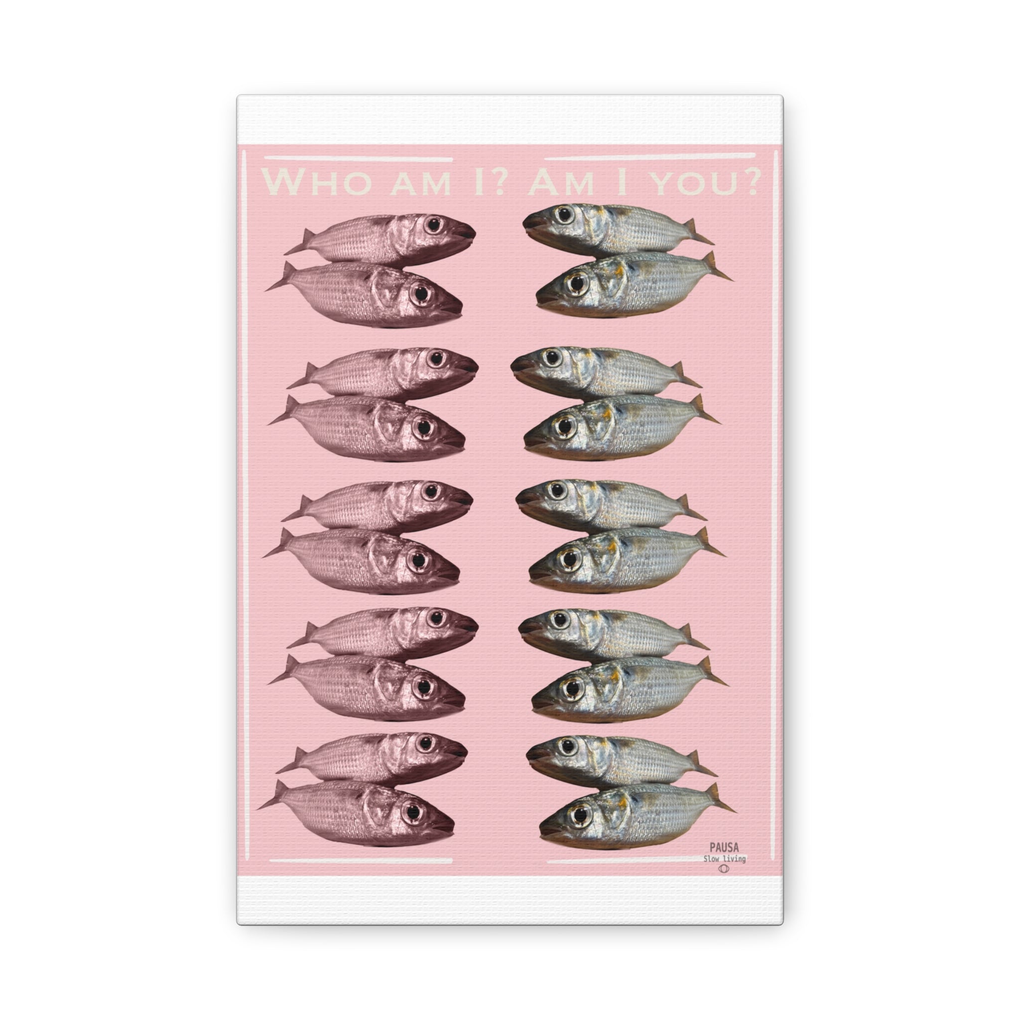 Fish Gallery Canvas Print — "Who Am I? Am I You?" Pink Wall Art