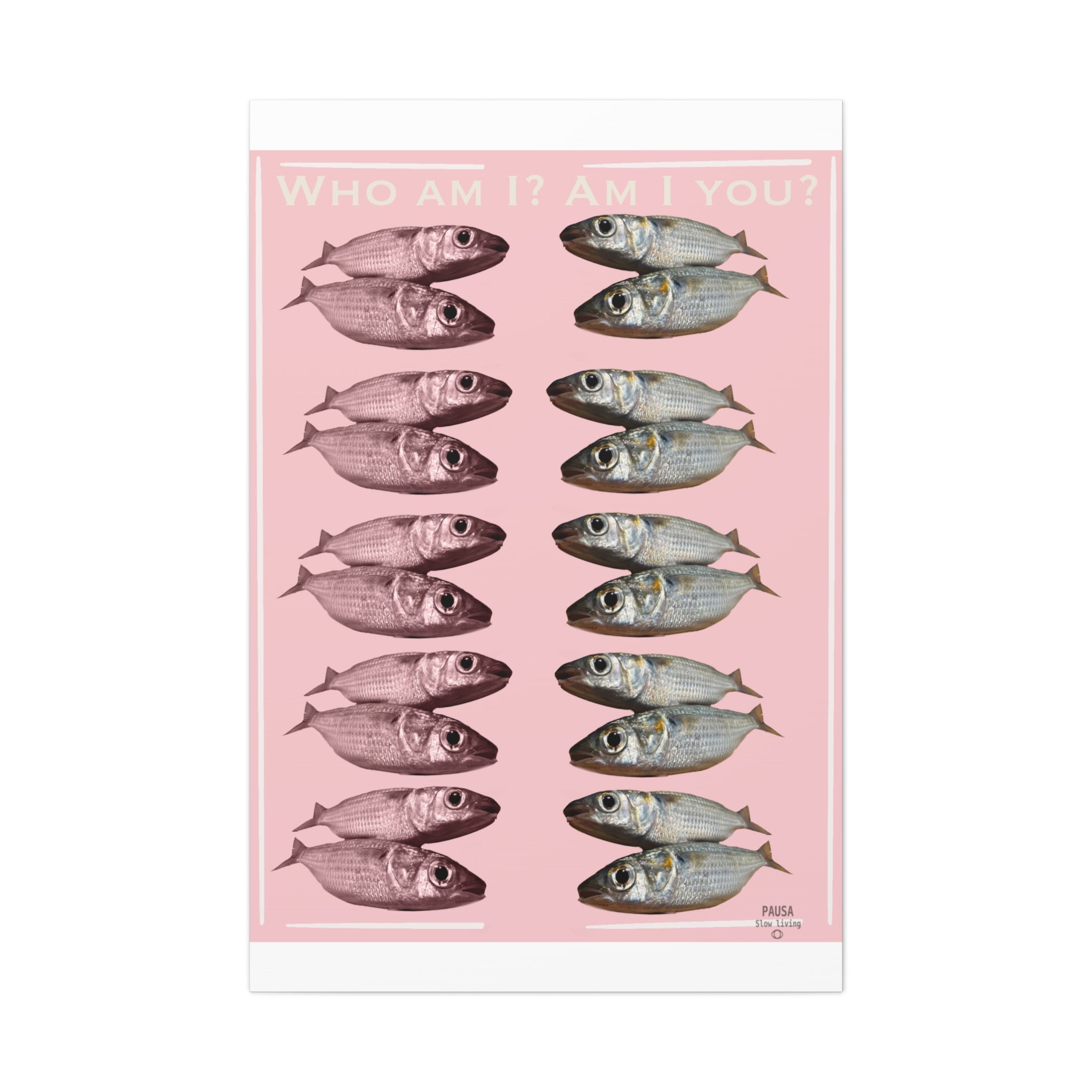 Fish Gallery Canvas Print — "Who Am I? Am I You?" Pink Wall Art
