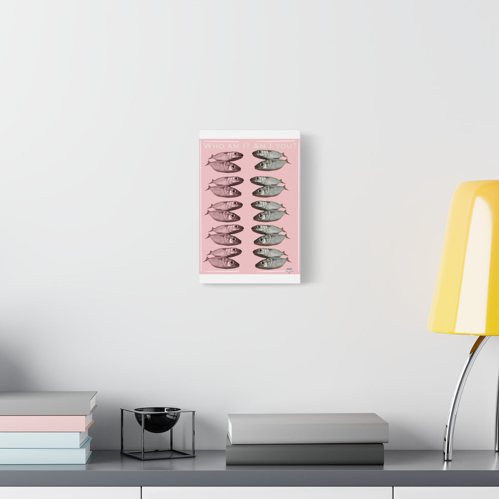Fish Gallery Canvas Print — "Who Am I? Am I You?" Pink Wall Art